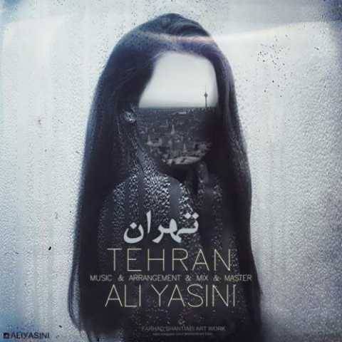دانلود آهنگ علی یاسینی به نام تهران
